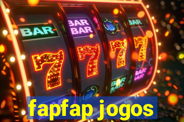 fapfap jogos